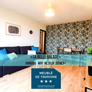 La Belle Balade - Parking - Wifi - Balcon - Belle Vue ! Appartamento